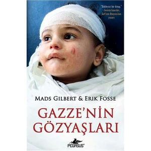 Gazze’nin Gözyaşları - Mads Gilbert