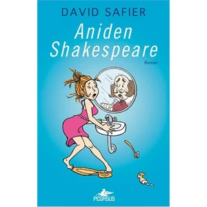 Aniden Shakespeare - David Safier