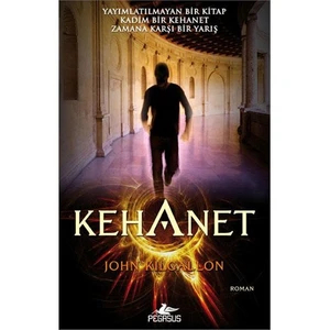 Kehanet - John Kilgallon