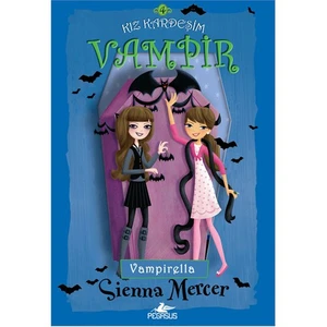 Kız Kardeşim Vampir 4 / Vampirella - Sienna Mercer
