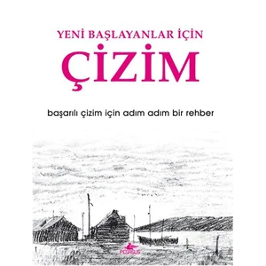 Yeni Başlayanlar İçin Çizim - Bruce Robertson