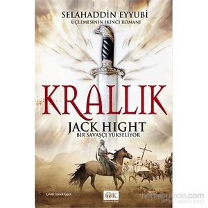 Krallık (Bir Savaşçı Yükseliyor)-Jack Hight