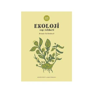 Ekoloji Cep Rehberi-Ernest Callenbach