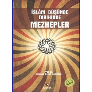 İslam Düşünce Tarihinde Mezhepler