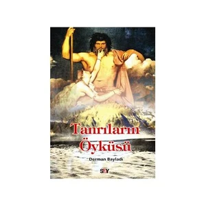 Tanrıların Öyküsü