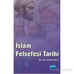 İslam Felsefesi Tarihi-Cevdet Kılıç
