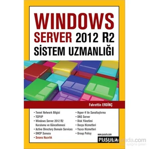 Windows Server 2012 R2 Sistem Uzmanlığı - Fahrettin Erdinç