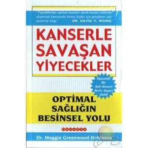 Kanserle Savaşan Yiyecekler