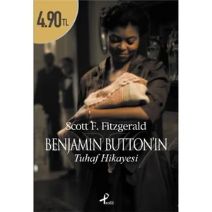 Benjamin Button’In Tuhaf Hikayesi - Francis Scott Key Fitzgerald