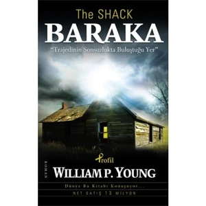 Baraka:The Shack - William P. Young