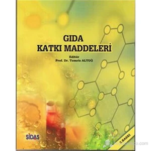 Gıda Katkı Maddeleri