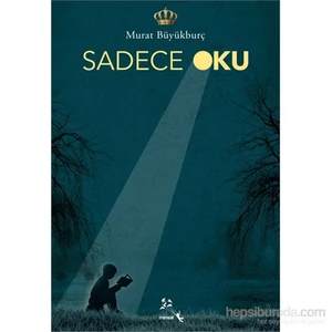 Sadece Oku-Murat Büyükburç