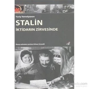 Stalin İktidarın Zirvesinde-Yuriy Yemelyanov