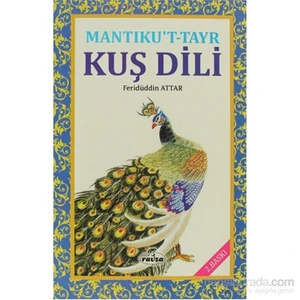 Mantıku’t-Tayr Kuş Dili - Feridüddin-i Attar