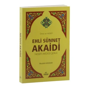 Ehli Sünnet Akaidi Nesefi Akidesi Şerhi