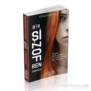 Bir Şizofren Güncesi-Güliz Şaşmaz