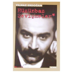 Hüzünbaz Sevişmeler - Yılmaz Erdoğan