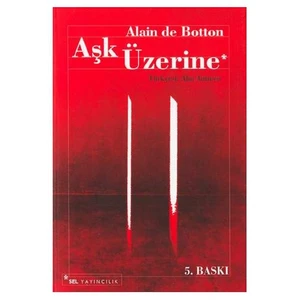 Aşk Üzerine - Alain de Botton