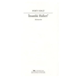 İnsanlık Halleri - Ferit Edgü
