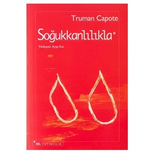 Soğukkanlılıkla - Truman Capote