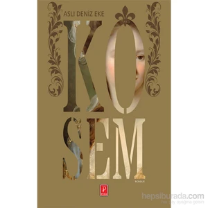 Kösem-Aslı Deniz Eke