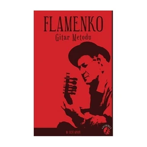 Flamenko: Gitar Metodu-M. Ulvi Afşar