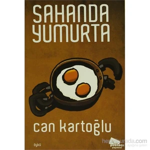 Sahanda Yumurta-Can Kartoğlu