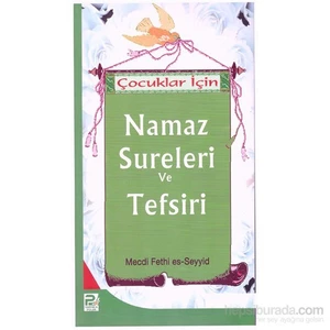 Çocuklar İçin Namaz Sureleri ve Tefsiri