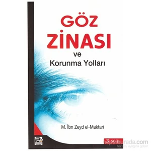 Göz Zinası Ve Korunma Yolları-M. İbn Zeyd El-Maktari