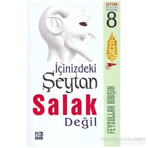 İçinizdeki Şeytan Salak Değil