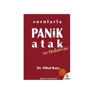 Sorularla  Panik Atak Ve Tedavisi-Nihat Kaya
