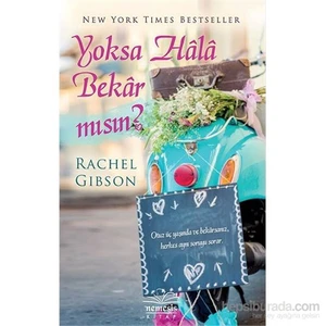 Yoksa Hâlâ Bekâr Mısın? - Rachel Gibson