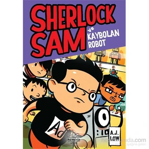 Sherlock Sam Ve Kaybolan Robot - A.J Low