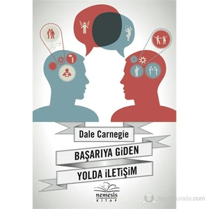 Başarıya Giden Yolda İletişim - Dale Carnegie