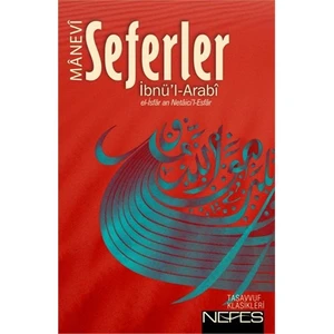 Mânevî Seferler-Muhyiddin İbn Arabi