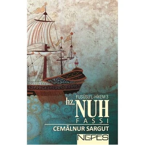 Hz. Nuh Fususul Hikem 3 - Cemalnur Sargut