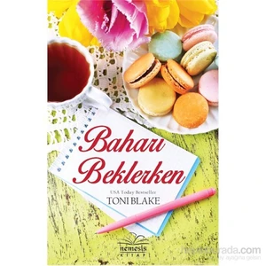Baharı Beklerken - Toni Blake