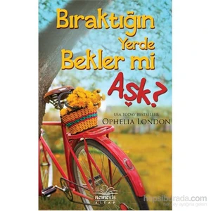 Bıraktığın Yerde Bekler Mi Aşk? - Ophelia London