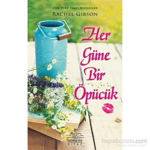 Her Güne Bir Öpücük - Rachel Gibson
