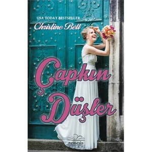 Çapkın Düşler - Christine Bell