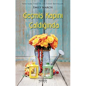 Geçmiş Kapını Çaldığında - Emily March