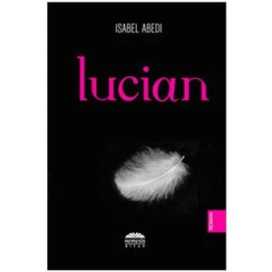 Lucian - Isabel Abedi