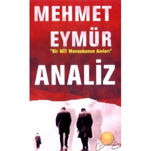 Analiz / Bir Mit Mensubunun Anıları