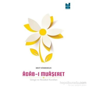Adab-ı Muaşeret - Mecit Dönmezbilek