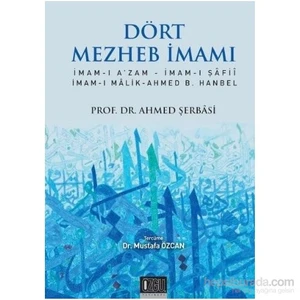 Dört Mezhep İmamı-Ahmet Şerbasi
