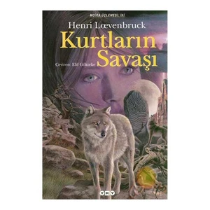 Kurtların Savaşı - Henri Loevenbruck