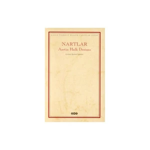 Nartlar Asetin Halk Destanı - Anonim