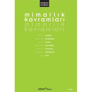 Mimarlık Kavramları - Doğan Kuban