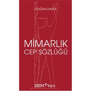 Mimarlık Cep Sözlüğü - Doğan Hasol