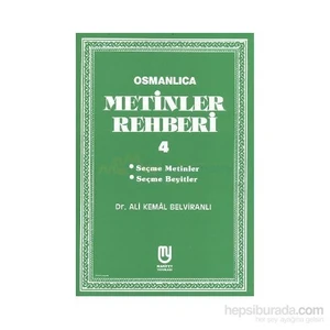 Osmanlıca Metinler Rehberi 4-Ali Kemal Belviranlı